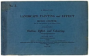 A Treatise on Landscape Painting and Effect in Water Colours: From the First Rudiments, to the Finished Picture No. 5