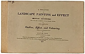 A Treatise on Landscape Painting and Effect in Water Colours: From the First Rudiments, to the Finished Picture No. 9