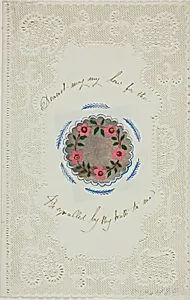 Dearest, May My Love for Thee be Equaled by Thy Truth to Me (valentine)