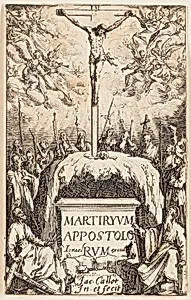 Frontispiece, from The Martyrdoms of the Apostles by Jacques Callot