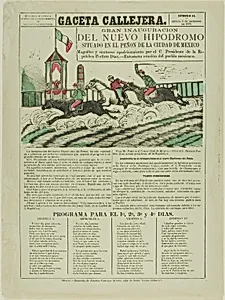 The Street Gazette: Grand Inauguration of the New Racetrack Situated on Peñón Hill in Mexico City by José Guadalupe Posada