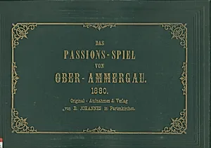 Passionsspiel von Ober-Ammergau by Johannes Bernhard