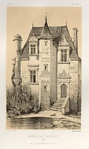 Architecture Pittoresque ou Monuments des xveme. Et xvieme. Siecles: Chateaux De France des XV et XVI Siecles: Pl.15, Manoir De Chastenay (Sarthe) by Victor Petit (French, 1817–1874)