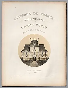 Architecture Pittoresque ou Monuments des xveme. Et xvieme. Siecles: Chateaux De France des XV et XVI Siecles: Frontispiece, Porte du Château de St Manvieux (Calvados) by Victor Petit (French, 1817–1874)