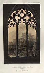 Architecture Pittoresque ou Monuments des XVeme. Et XVIeme. Siecles: Chateaux de France des XV et XVI Siecles: Pl. 54, Fenêtre D'un Ancien Couvent (à Barcelone) by Victor Petit (French, 1817–1874)