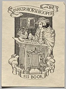 Bookplate:  Parker Morse Hooper, His Book inscribed