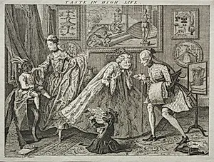 Taste in High Life by William Hogarth (British, 1697–1764)
