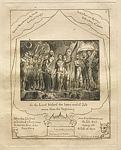 The Book of Job:  Pl. 21, So the Lord blessed the latter end of Job / more than the beginning by William Blake (British, 1757–1827)