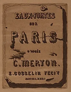 Titre des Eaux-fortes sur Paris:  Cover by Edmond Gosselin (French)