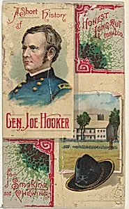A Short History: General Joseph Hooker, from the Histories of Generals series (N114) issued by W. Duke, Sons & Co. to promote Honest Long Cut Smoking and Chewing Tobacco by Knapp & Company|W. Duke, Sons & Co.