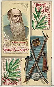 A Short History of General Jubal Anderson Early, from the Histories of Generals series (N114) issued by W. Duke, Sons & Co. to promote Honest Long Cut Smoking and Chewing Tobacco by Knapp & Company|W. Duke, Sons & Co.