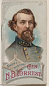 A Short History of General Nathan Bedford Forrest, from the Histories of Generals series of booklets (N78) for Duke brand cigarettes by W. Duke, Sons & Co.|Knapp & Company