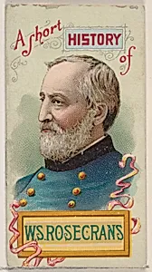 A Short History of General William Starke Rosecrans, from the Histories of Generals series of booklets (N78) for Duke brand cigarettes by W. Duke, Sons & Co.|Knapp & Company