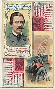 A Short History: Rear-Admiral Raphael Semmes, from the Histories of Generals series (N114) issued by W. Duke, Sons & Co. to promote Honest Long Cut Smoking and Chewing Tobacco by Knapp & Company|W. Duke, Sons & Co.