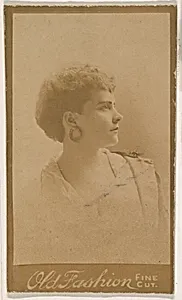 Actress wearing hoop earrings, from the Actresses series (N664) promoting Old Fashion Fine Cut Tobacco