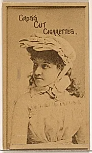 Actress wearing white cloth bonnet, from the Actors and Actresses series (N145-1) issued by Duke Sons & Co. to promote Cross Cut Cigarettes by W. Duke, Sons & Co.