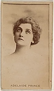 Adelaide Prince, from the Actresses series (N245) issued by Kinney Brothers to promote Sweet Caporal Cigarettes by Kinney Brothers Tobacco Company