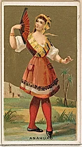 Anahuac, from the Dancing Girls of the World series (N185) issued by Wm. S. Kimball & Co. by William S. Kimball & Company