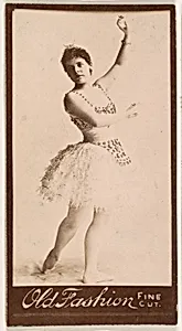 Ballerina, from the Actresses series (N664) promoting Old Fashion Fine Cut Tobacco