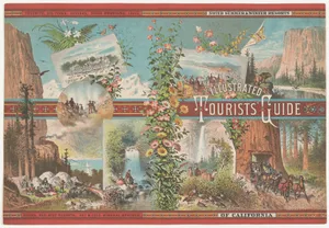 Book cover to an Illustrated Tourist Guide of Noted Summer & Winter Resorts of California