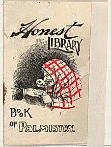 Book of Palmistry, from the Honest Library series (N115) issued by Duke Sons & Co. to promote Honest Long Cut Tobacco by W. Duke, Sons & Co.|Donaldson Brothers