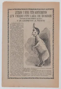 Broadsheet relating to freaks of nature, at right a creature that is half human and half pig with a single horn
