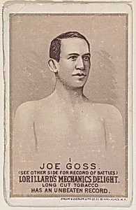 Card 1, Joe Goss, from the Prizefighters series (N269) issued by P. Lorillard Company to promote Mechanics Delight Long Cut Tobacco by Ballin & Liebler Lithography|P. Lorillard Company