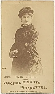 Card 300, Belle Archer, from the Actors and Actresses series (N45, Type 1) for Virginia Brights Cigarettes by Allen & Ginter