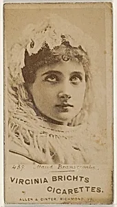 Card 439, Maud Branscombe, from the Actors and Actresses series (N45, Type 1) for Virginia Brights Cigarettes by Allen & Ginter