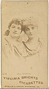 Card 481, The Sisters, from the Actors and Actresses series (N45, Type 1) for Virginia Brights Cigarettes by Allen & Ginter