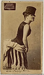 Card 670, Fanny Rice, from the Actors and Actresses series (N45, Type 7) for Dixie Cigarettes by Allen & Ginter