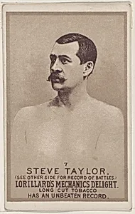 Card 7, Steve Taylor, from the Prizefighters series (N269) issued by P. Lorillard Company to promote Mechanics Delight Long Cut Tobacco by Ballin & Liebler Lithography|P. Lorillard Company