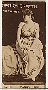 Card Number 108, Fanny Rice, from the Actors and Actresses series (N145-2) issued by Duke Sons & Co. to promote Cross Cut Cigarettes by W. Duke, Sons & Co.