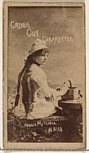 Card Number 110, Maggie Mitchell, from the Actors and Actresses series (N145-1) issued by Duke Sons & Co. to promote Cross Cut Cigarettes by W. Duke, Sons & Co.