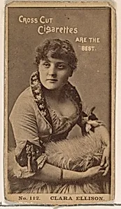 Card Number 112, Clara Ellison, from the Actors and Actresses series (N145-2) issued by Duke Sons & Co. to promote Cross Cut Cigarettes by W. Duke, Sons & Co.