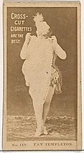 Card Number 118, Fay Templeton, from the Actors and Actresses series (N145-2) issued by Duke Sons & Co. to promote Cross Cut Cigarettes by W. Duke, Sons & Co.