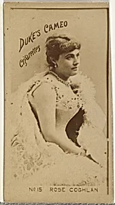 Card Number 15, Rose Coghlan, from the Actors and Actresses series (N145-4) issued by Duke Sons & Co. to promote Cameo Cigarettes by W. Duke, Sons & Co.