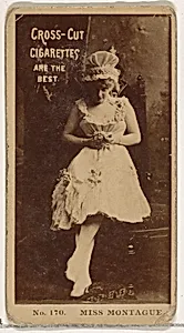Card Number 170, Miss Montague, from the Actors and Actresses series (N145-2) issued by Duke Sons & Co. to promote Cross Cut Cigarettes by W. Duke, Sons & Co.