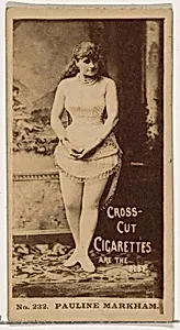 Card Number 232, Pauline Markham, from the Actors and Actresses series (N145-2) issued by Duke Sons & Co. to promote Cross Cut Cigarettes by W. Duke, Sons & Co.