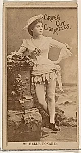 Card Number 27, Belle Ponard, from the Actors and Actresses series (N145-2) issued by Duke Sons & Co. to promote Cross Cut Cigarettes by W. Duke, Sons & Co.