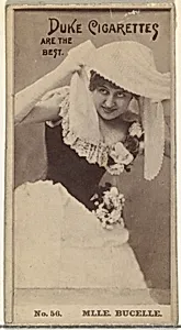 Card Number 56, Mlle. Bucelle, from the Actors and Actresses series (N145-6) issued by Duke Sons & Co. to promote Duke Cigarettes by W. Duke, Sons & Co.