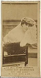 Card Number 573, Miss Cemie Roberts, from the Actors and Actresses series (N145-3) issued by Duke Sons & Co. to promote Cross Cut Cigarettes by W. Duke, Sons & Co.