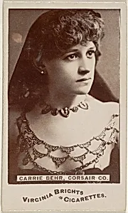 Carrie Behr, Corsair Co., from the Actors and Actresses series (N45, Type 6) for Virginia Brights Cigarettes by Allen & Ginter