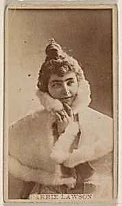 Carrie Lawson, from the Actresses series (N245) issued by Kinney Brothers to promote Sweet Caporal Cigarettes by Kinney Brothers Tobacco Company