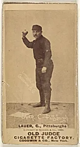 Chuck Lauer, Catcher, Pittsburgh, from the Old Judge series (N172) for Old Judge Cigarettes by Goodwin & Company