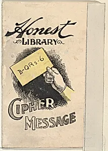 Cipher Message, from the Honest Library series (N115) issued by Duke Sons & Co. to promote Honest Long Cut Tobacco by W. Duke, Sons & Co.|Donaldson Brothers