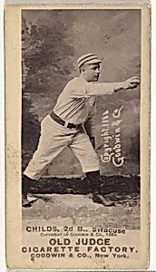 Clarence Algernon "Cupid" Childs, 2nd Base, Syracuse Stars, from the Old Judge series (N172) for Old Judge Cigarettes by Goodwin & Company