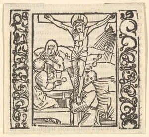 Crucifixion by a table, illustration from Speculum Passionis, 1507