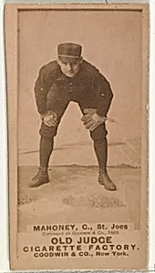 Daniel J. "Dan" Mahoney, Catcher, St. Joseph Clay Eaters, from the Old Judge series (N172) for Old Judge Cigarettes by Goodwin & Company