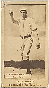 Darby O'Brien, Left Field, Brooklyn Bridegrooms, from the Old Judge series (N172) for Old Judge Cigarettes by Goodwin & Company